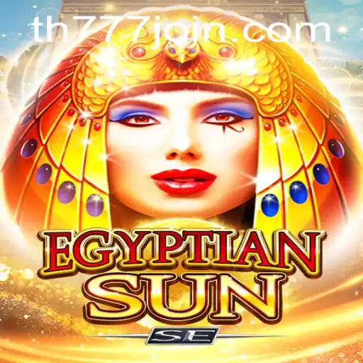 Discover the Thrills of 'EgyptianSunSE': A Virtual Exploration with TH777.COM