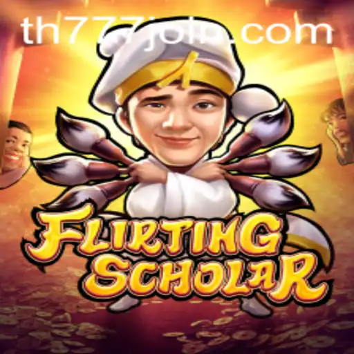 Flirting Scholar: Unveiling the Charm of TH777.COM's Newest Gaming Sensation