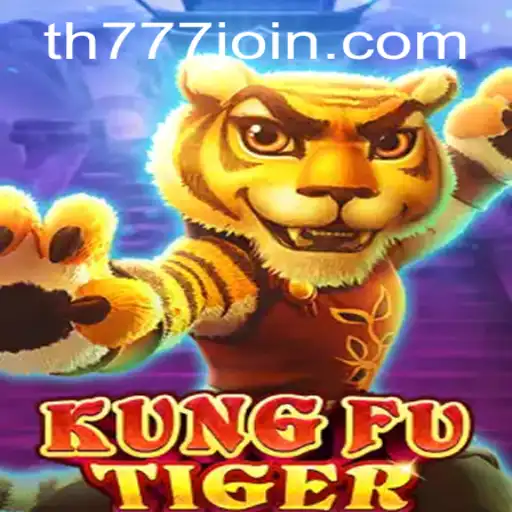 KungFuTiger: A Riveting Martial Arts Gaming Experience on TH777.COM