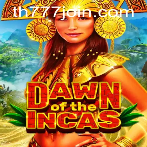 DawnoftheIncas: A Fascinating Adventure in the Realm of the Ancient Civilization