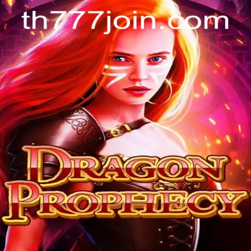 Unleashing the World of DragonProphecy and the Role of TH777.COM in Thrilling Gaming Adventures