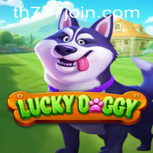 Exploring the World of LuckyDoggy: An Inside Look at the Thrilling Game and TH777.COM