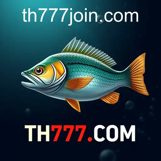 Exploring the World of Online Fishing with TH777.COM