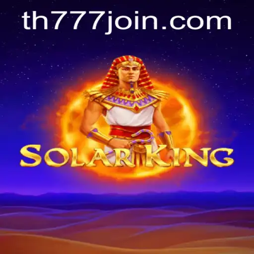 Explore the Exciting World of SolarKing: A Comprehensive Guide