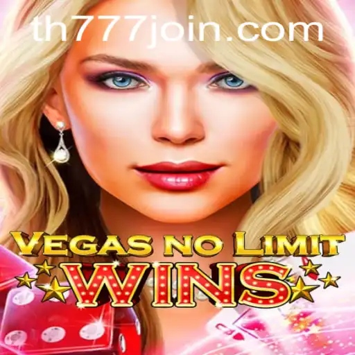 Discover the Excitement of VegasNoLimitWins with TH777.COM